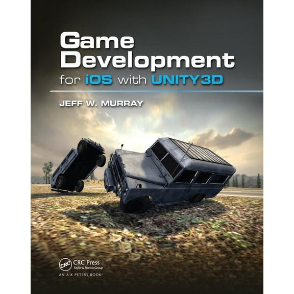 Game Development for IOS with Unity3d, (Hardcover)