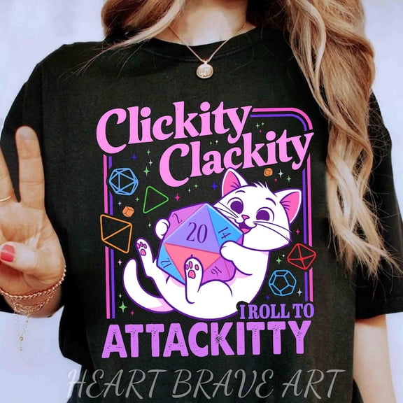 Game Dice Attackitty Tshirt, Clickity Clackity Cat Shirt, DND Kitty Shirt, Fantasy DND Tabletop Gameplay Shirts, Funny Boardgame Tee Gift