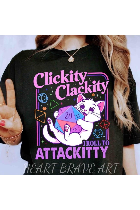 Game Dice Attackitty Tshirt, Clickity Clackity Cat Shirt, DND Kitty Shirt, Fantasy DND Tabletop Gameplay Shirts, Funny Boardgame Tee Gift