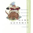 thumbnail image 1 of Pre-Owned Game Gourmet: Recipes That Celebrate a Culinary Journey Through the Mississippi Outdoors Paperback, 1 of 1