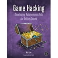 thumbnail image 1 of Pre-Owned Game Hacking: Developing Autonomous Bots for Online Games (Paperback) 1593276699 9781593276690, 1 of 1
