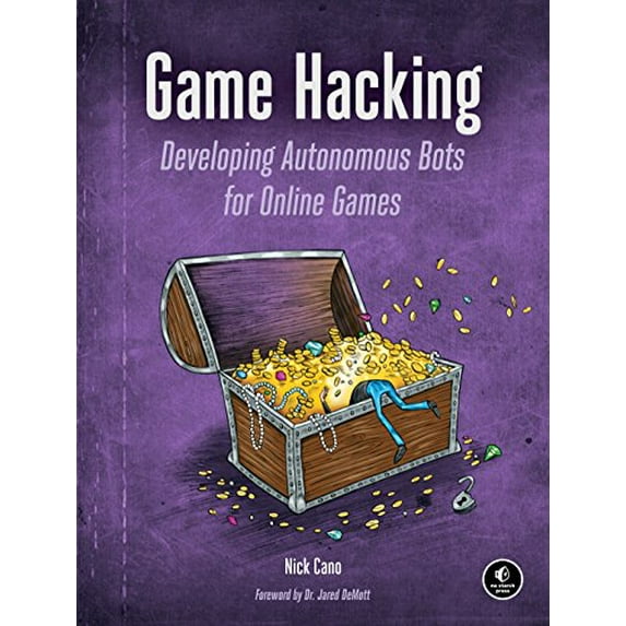 Pre-Owned Game Hacking: Developing Autonomous Bots for Online Games (Paperback) 1593276699 9781593276690
