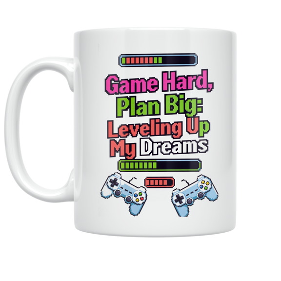 Game Hard, Plan Big: Leveling Up My Dreams - Aspiring Gamer - 11 oz Ceramic Coffee Mug