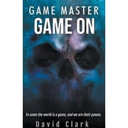 Game Master Game Master Game On, Book 1, Paperback