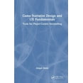 thumbnail image 1 of Game Narrative Design and UX Fundamentals: Tools for Player-Centric Storytelling, (Hardcover), 1 of 1