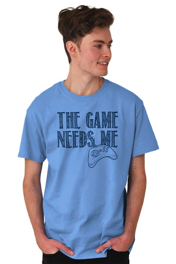 Game Needs Me PC Gamer Nerdy Geeky Men's Graphic T Shirt Tees Brisco Brands L