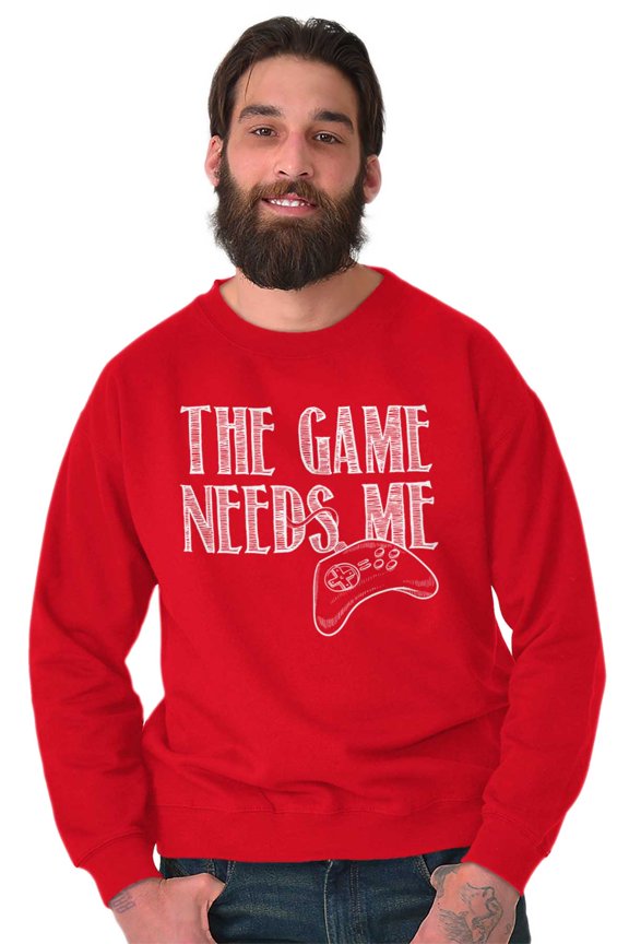 Game Needs Me PC Gamer Nerdy Geeky Sweatshirt for Men or Women Brisco Brands M