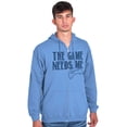 thumbnail image 1 of Game Needs Me PC Gamer Nerdy Geeky Zip Up Hoodie Men's Women's Brisco Brands M, 1 of 6