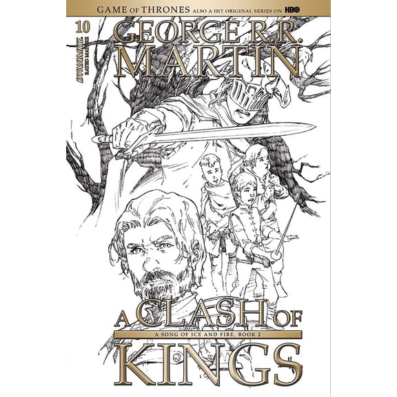 Game Of Thrones Clash Of Kings #10 (Cvr D 15 Copy Rubi B&w Incv) D. E. Comic Book