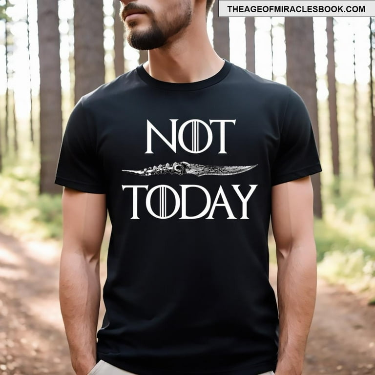Game Of Thrones God Of Death Not Today Arya Stark T shirt Walmart