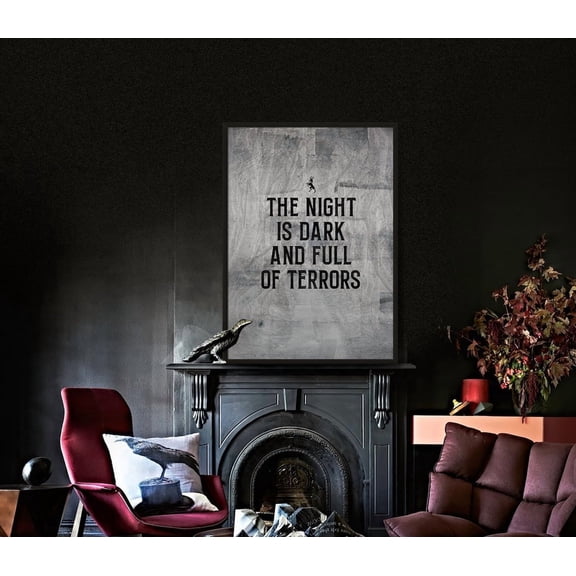 Game Of Thrones Poster The Night Is Dark And Full Of Terrors Light Got Wall Decor Game Of Thrones Gift Game Of Thrones Wall Art Modern Wall Decor