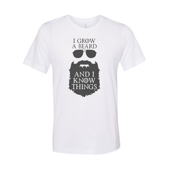 "Game Of Thrones Shirt, I Grow A Beard And I Know Things, Beard Shirt, Beard Dad, GOT Apparel, Game Of Thrones, Dad Shirt, Uncle Apparel, GOT, White, MEDIUM"