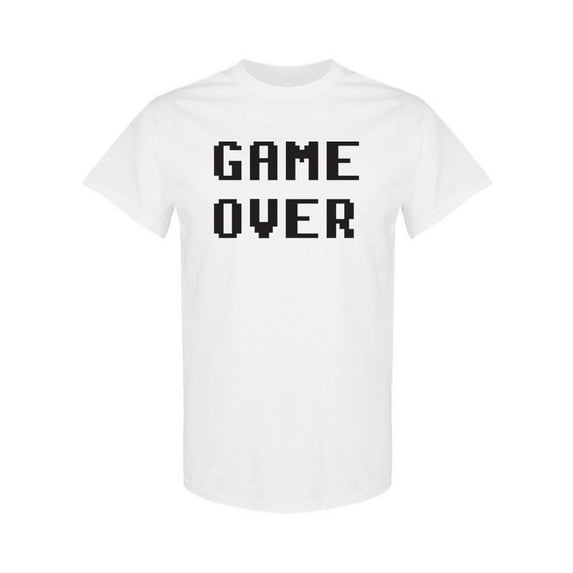 Game Over Quote T-Shirt Men -Image by Shutterstock, Male x-Large