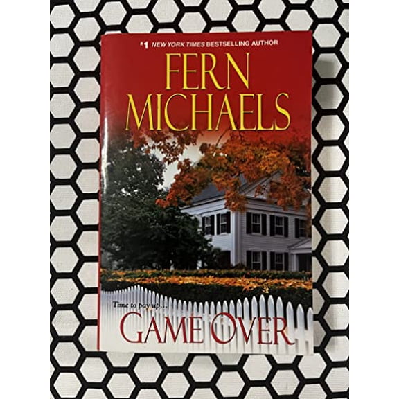 Pre-Owned Game Over (The Sisterhood Series) by Fern Michaels (Paperback), Romance, English