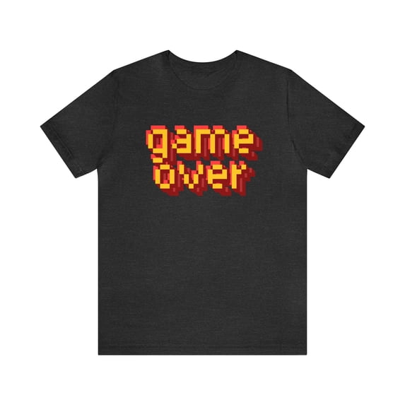 Game Over Unisex Jersey Short Sleeve Tee