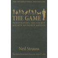 thumbnail image 1 of Pre-Owned The Game: Penetrating the Secret Society of Pickup Artists (Unknown) 0061240168 9780061240164, 1 of 1