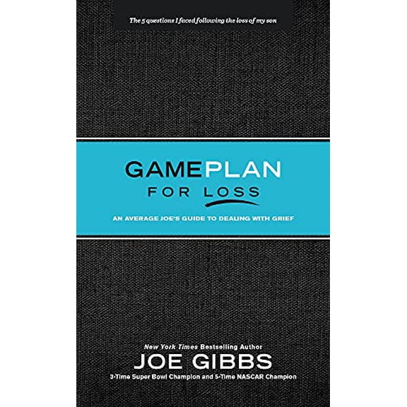 Pre-Owned Game Plan for Loss: An Average Joes Guide to Dealing with Grief, 9781496457950, 1496457951, Hardcover,