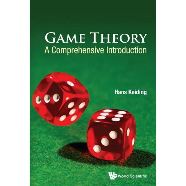 Game Theory: A Comprehensive Introduction (Hardcover) - Walmart.com