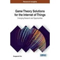 thumbnail image 1 of Game Theory Solutions for the Internet of Things: Emerging Research and Opportunities (Hardcover), 1 of 1