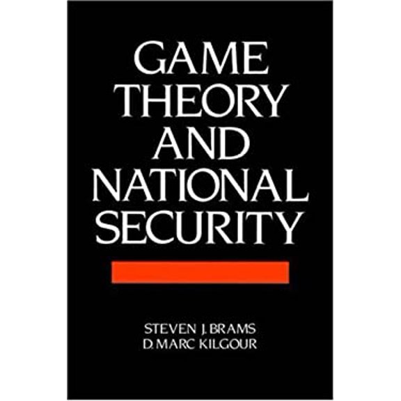 Pre-Owned Game Theory and National Security (Paperback) 1557860041 9781557860040