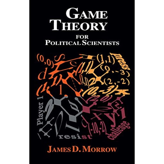 Pre-Owned Game Theory for Political Scientists (Hardcover) 0691034303 9780691034300