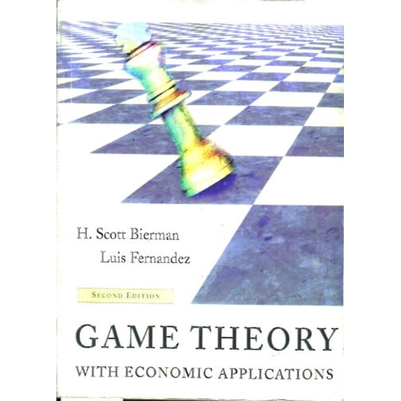 Pre-Owned Game Theory with Economic Applications (2nd Edition) (Paperback) 0201847582 9780201847581