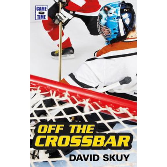 Pre-Owned Game Time: Off the Crossbar (Paperback) 0545986249 9780545986243