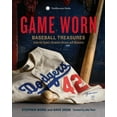 thumbnail image 1 of Game Worn : Baseball Treasures from the Game's Greatest Heroes and Moments (Hardcover), 1 of 1