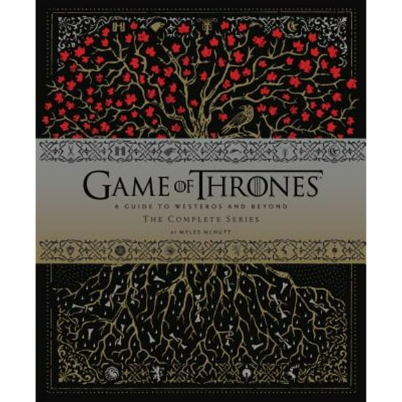Pre-Owned Game of Thrones: A Guide to Westeros and Beyondthe Complete Series (Hardcover) 1452147329 9781452147321