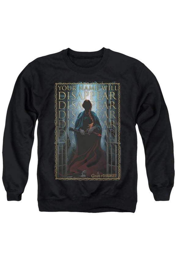 Game of Thrones Your Name Will Disappear Unisex Adult Crewneck Sweatshirt,Black, Large