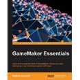 thumbnail image 1 of GameMaker Essentials: Learn all the essential skills of GameMaker: Studio and start making your own impressive games wit, (Paperback), 1 of 1