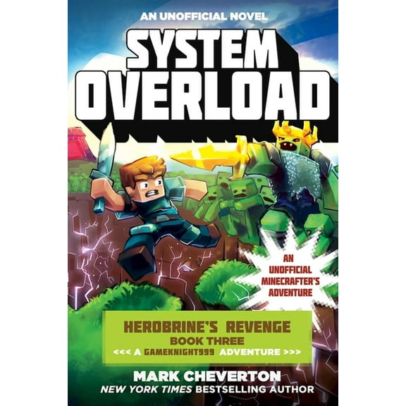 Gameknight999 Series: System Overload : Herobrine?s Revenge Book Three (A Gameknight999 Adventure): An Unofficial Minecrafter?s Adventure (Paperback)