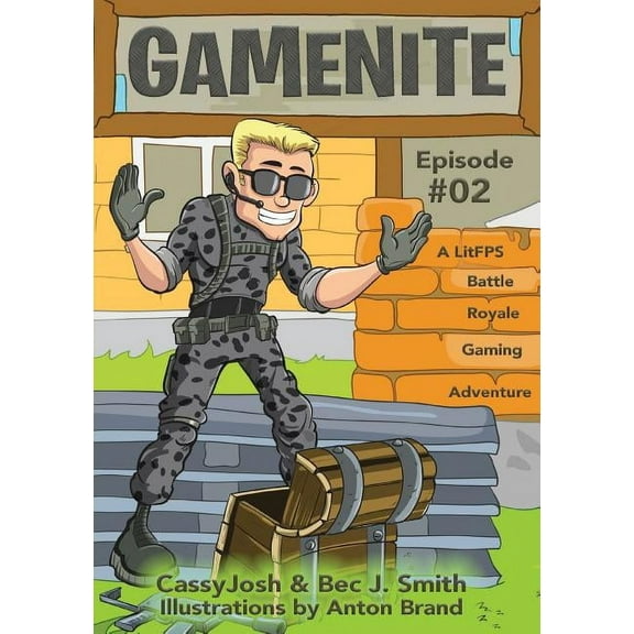 Gamenite GameNite Episode #02: A LitFPS Battle Royale Gaming Adventure, Book 2, (Paperback)