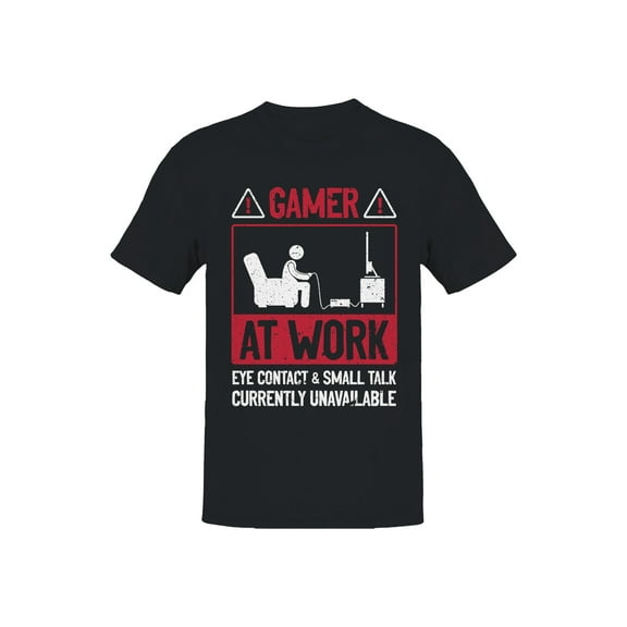 Gamer At Work T-Shirt Men