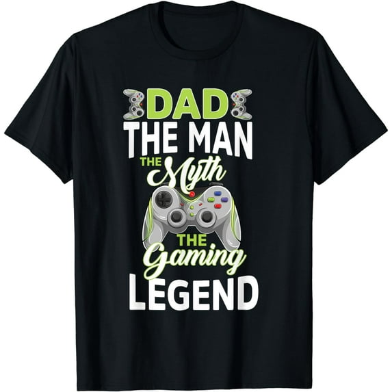 Gamer Dad The Man The Myth Gaming Legend father's day men T-Shirt