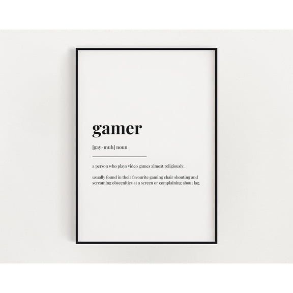 Gamer Definition Print, Wall Art, Definition Print, Home Décor, Gamer Home Decor #3367, Unframed Poster Size 8x12