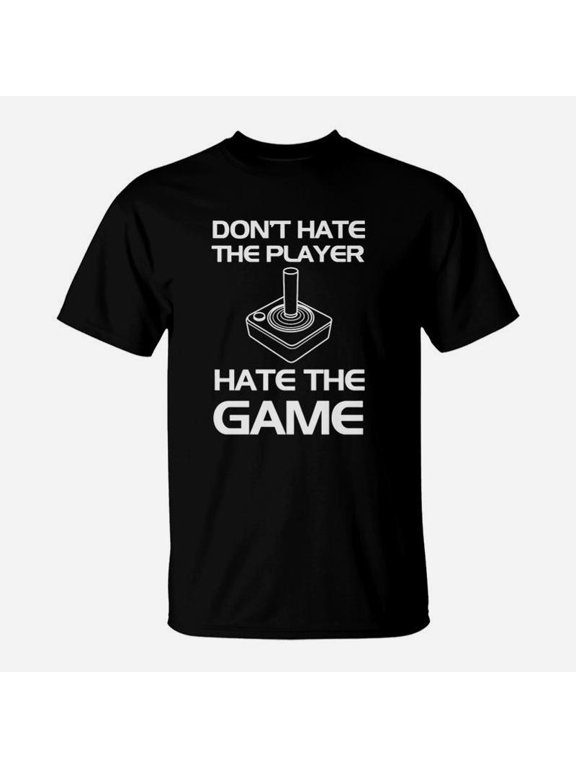 Gamer Dont Hate The Player Hate The Game Vid Tshirt TShirt