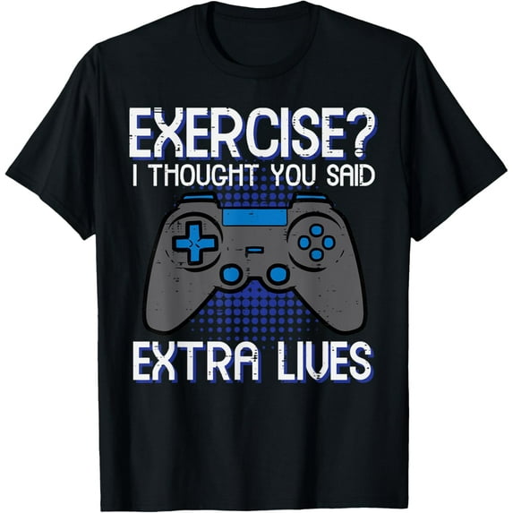 Gamer Exercise Thought Extra Lives Funny Gaming Men Boys Kid T-Shirt