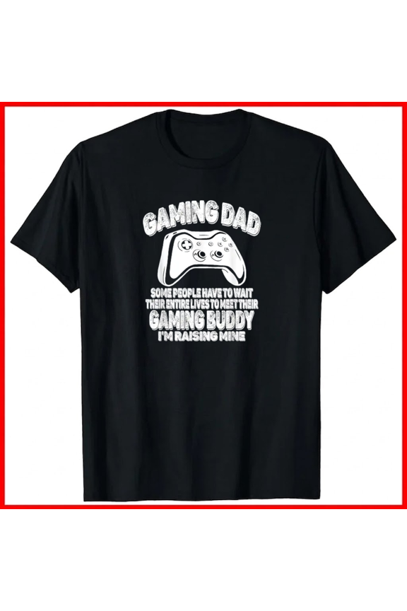 Gamer Fathers Day Funny Video Games Gaming Dad From Son Slog Top Unisex T-Shirt, up to size 5XL