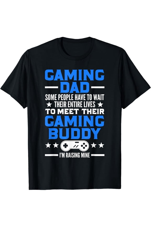 Gamer Fathers Day Gift Video Games Gaming Dad, Gaming T-Shirt mens t hirt men,black,women,misfits,journey ,boys