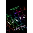 thumbnail image 1 of Gamer Files Toxic, Book 1, (Paperback), 1 of 1