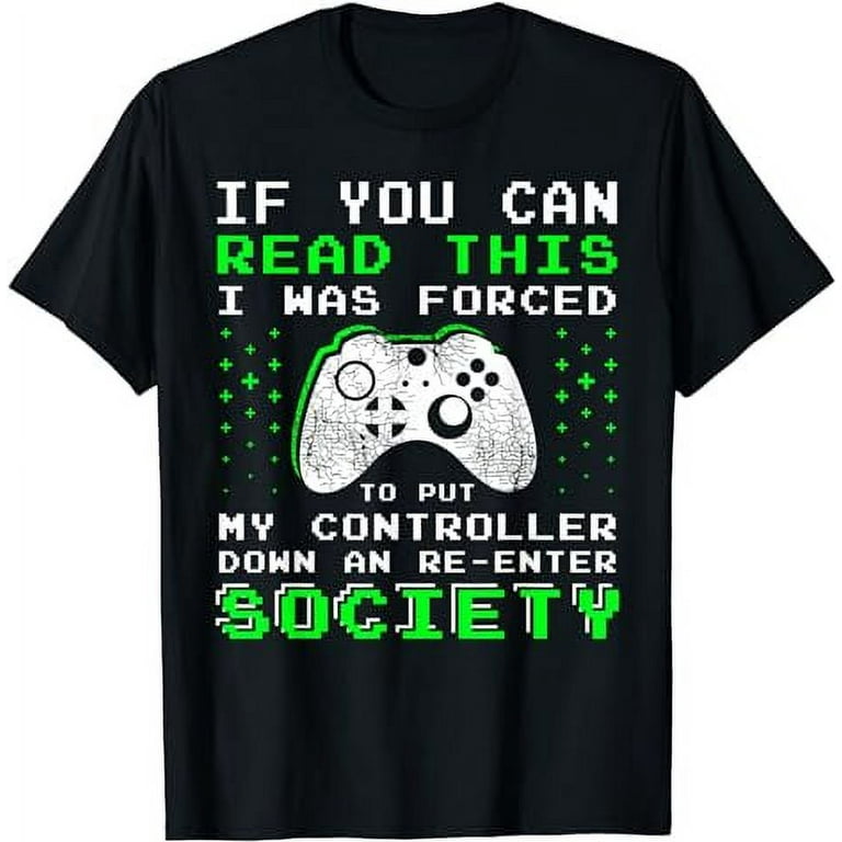 If You Can Read This T Shirt Gifts For Gamers If You Can Read This T Shirt Gifts For Gamers