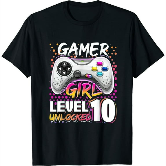 Gamer Girl Level 10 Unlocked Video Game Birthday Gift Girls Womens T-Shirt Black L
