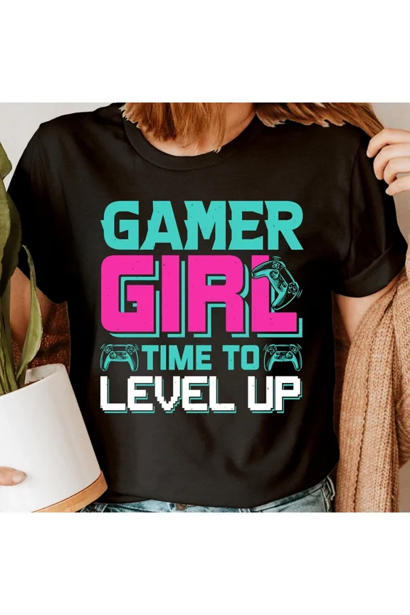 Gamer Girl Time To Level Up Design T-shirt