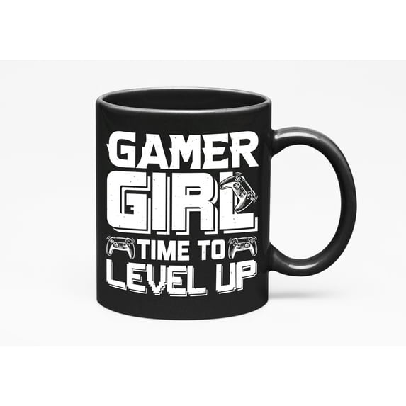 Gamer Girl, Time to Level Up - Video Gaming Enthusiast feat. a Game Controller, Black 11oz Ceramic Mug
