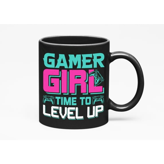 Gamer Girl, Time to Level Up - Video Gaming Enthusiast with Game Controller, Black 11oz Ceramic Mug