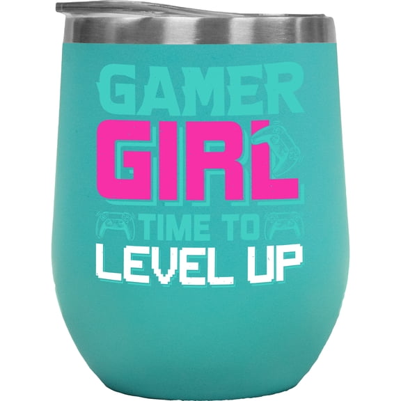 Gamer Girl, Time to Level Up - Video Gaming Enthusiast with Game Controller, Mint 12oz Wine Tumbler