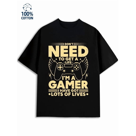Gamer Life T-Shirt mens funny humor 180G 100% Cotton black work sixty years old Fashion Unisex Shirt Short Sleeve tshirts Retro Unisex Shirt Graphic Tee tshirts