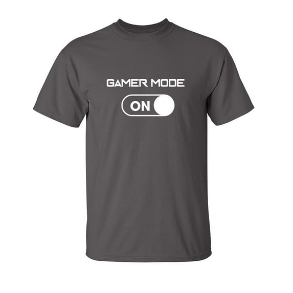 Gamer Mode On Sarcastic Humor Graphic Novelty Funny T Shirt