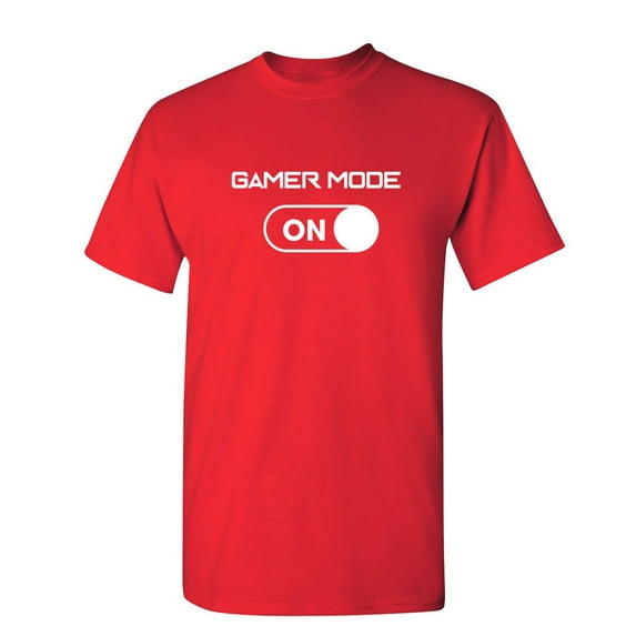 Gamer Mode On Sarcastic Humor Graphic Novelty Funny Tall T Shirt
